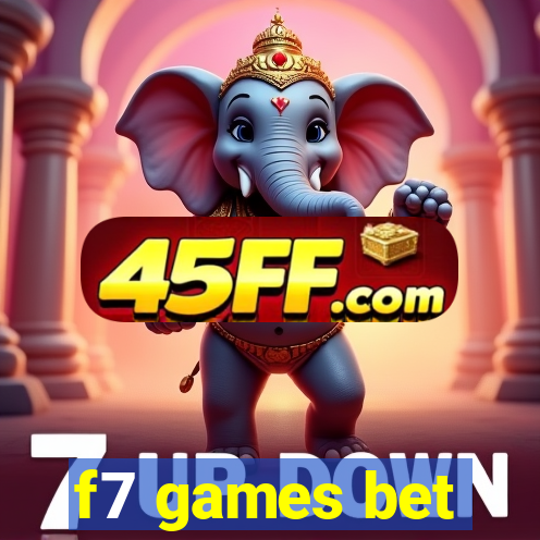 f7 games bet